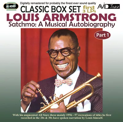 Louis Armstrong : Satchmo: A Musical Autobiography Part 1 CD 2 Discs (2013) • £7.08