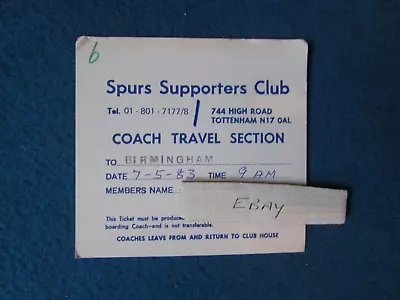 £4.79 • Buy Tottenham Hotspur V Birmingham City Spurs Supporters Club Coach Ticket 7/5/83
