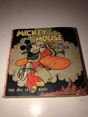 Big Little Book Mickey Mouse The Mail Pilot 1933 Amoco Gas Special Edition V.G. • $39.99