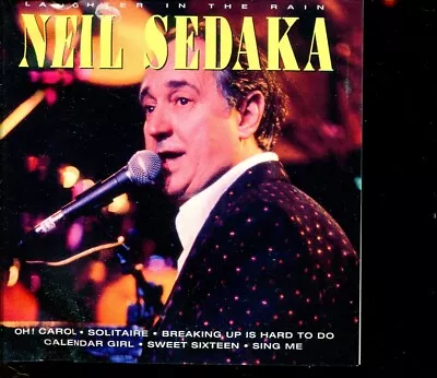 Neil Sedaka / Laughter In The Rain • £2