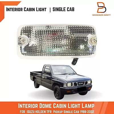 Interior Dome Cabin Light Lamp ASSY For Holden Rodeo TF KB Pickup UTE 88-02 Cab • $38