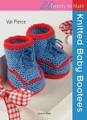 Knitted Baby Bootees (Twenty To Make) By Val Pierce Book The Cheap Fast Free • £3.65