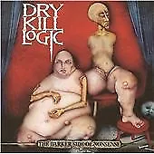 The Darker Side Of Nonsense By Dry Kill Logic | CD | Condition Acceptable • £5