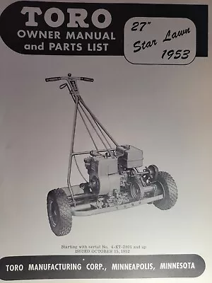TORO 27 Star Lawn 1953 Walk-Behind Reel Mower Owner & Parts Manual 4-K7 2801-up • $84.84