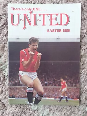 There's Only One United Offical Newsletter Of Man Utd Supporters Club Easter '86 • £1.99