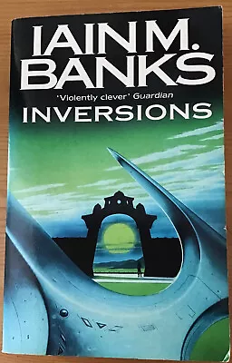 Inversions - Iain M. Banks • £0.99