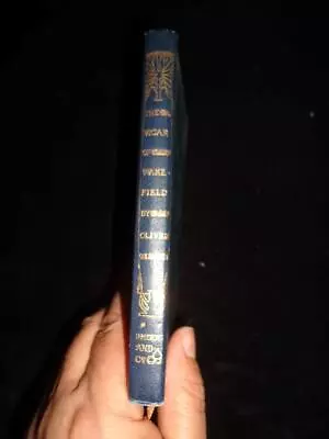 The Vicar Of Wakefield By Oliver Goldsmith. J M Dent Temple Classics Series 1902 • £9.99