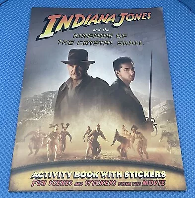 Indiana Jones Kingdom Of The Crystal Skull Activity Book With Stickers • $8.95