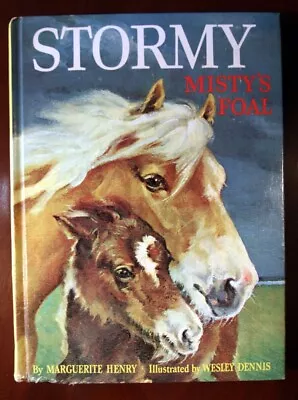 STORMY Misty's Foal By Marguerite Henry & Wesley Dennis 1981 Rand McNally & Co. • $19.99