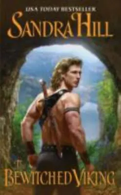 The Bewitched Viking (Viking I) By Hill Sandra Good Book • $3.73