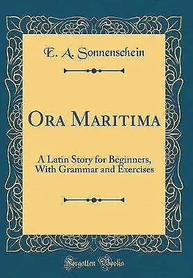 Ora Maritima A Latin Story For Beginners With Gra • £21.49