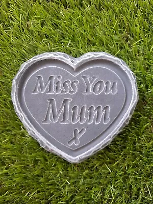 Miss You Mum -  STONE/CONCRETE Heart Memorial Plaque Garden Grave  • £6.90