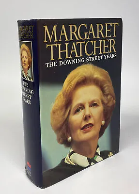 Margaret THATCHER / The Downing Street Years Signed 1st Edition 1993 • $100