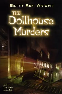 The Dollhouse Murders [ Wright Betty Ren ] Used - Good • $4.20