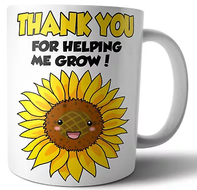 Teacher Teaching Assistant Nursery Nurse Gifts Thank You For Helping Me To Grow • £3.99