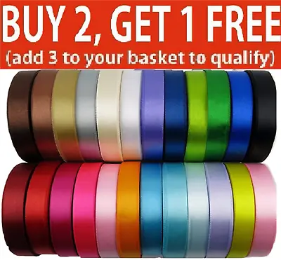 Satin Ribbon Size 15mm 25 Yards Rolls Choose  Many Colours BUY 2 & GET 1 Free  • £3.69