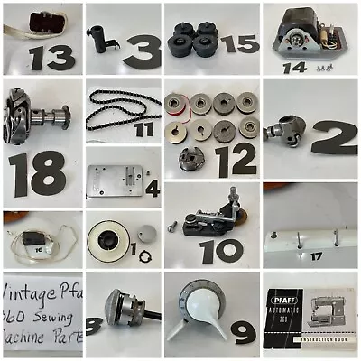 Vintage Pfaff 360 Sewing Machine Parts • $14.99