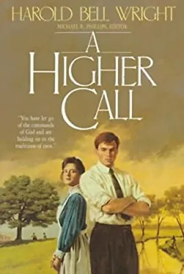 A Higher Call Paperback Harold Bell Wright • $6.50