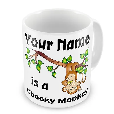 Personalised Cheeky Monkey Any Name Novelty Gift Mug - Naughty Rude - Brand New • £8.99