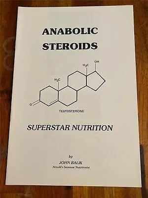 ANABOLIC STEROIDS John Balik (Arnold Nutritionist) Bodybuilding Muscle Booklet • $15
