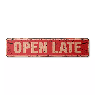 OPEN LATE Vintage Street Sign Shops Stores Hours Schedule Restaurant • $10.99