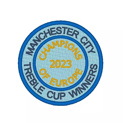 Manchester City. Treble Cup Winners. Champions Of Europe Embroidered Badge/patch • £6