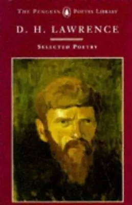 Selected Poems By Lawrence D. H. • $5.25