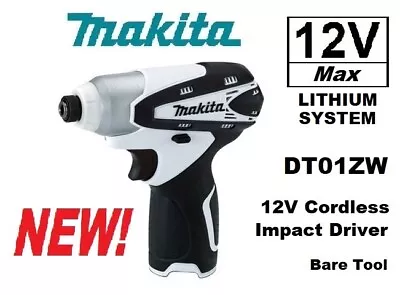 Makita DT01 DT01ZW 12V Volt Li-Ion 1/4  Hex IMPACT DRIVER Tool Only *NEW In BOX* • $137.44