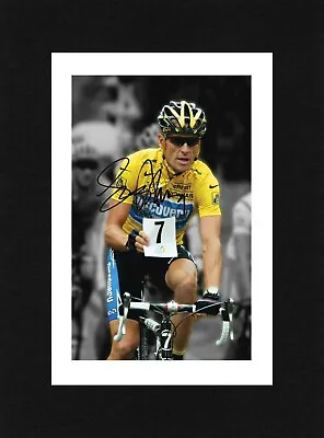 £7.49 • Buy 8X6 Mount LANCE ARMSTRONG Signed Autograph PHOTO Print Cycling TOUR DE FRANCE 