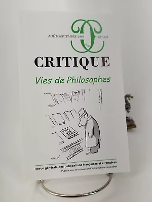 Critique 627 628 Vies De Philosophes Août-septembre 1999 • $14.99