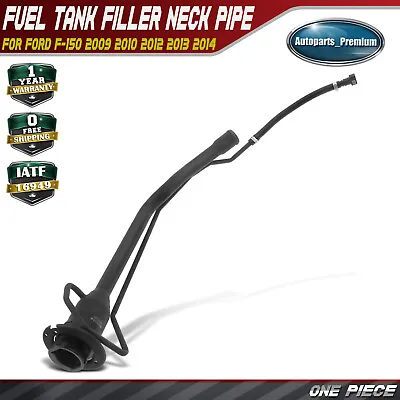 New Fuel Gas Tank Filler Neck For Ford F-150 2009 2010 2012 2013 2014 9L3Z9034A • $62.99