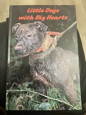 Little Dogs With Big Hearts Jonathan Darcy. Signed. • £80