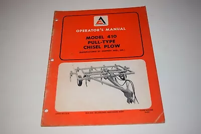 Allis Chalmers Model 410 Pull-Type Chisel Plows Operator's Manual • $15