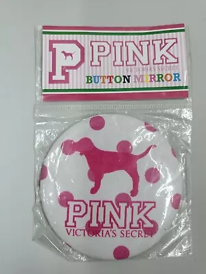 NEW VS PINK 3  Round Button Mirror Dog Display • $74.99