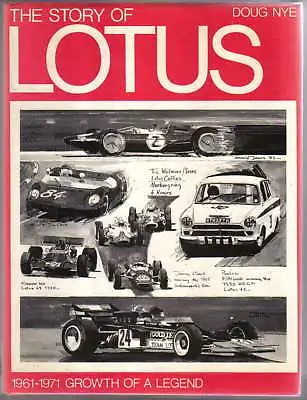 Story Of Lotus 1961-1971 Growth Of A Legend By Doug Nye Team Lotus Colin Chapman • £45