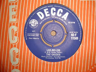 £2.49 • Buy The Chucks,  Loo-be-loo,  Decca Records 1963 Ex-