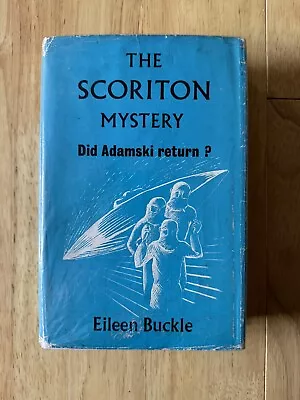 The Scoriton Mystery: Did Adamski Return? 1st Ed/1st Imp. W/Rare Dust Jacket. • $124.34