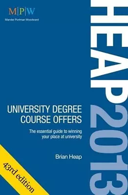 Heap 2013 : University Degree Course Offers Paperback Brian Heap • £5.66