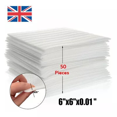 Foam Packing Wrap Sheets 6 X6 X0.5mm Cushion Shipping Moving NOT Pouch 50 Pcs • £7.56