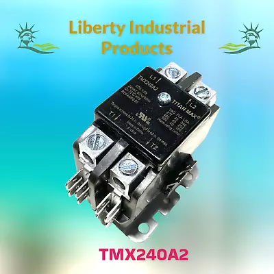 Packard TMX240A2 Titan Max Definite Purpose Contactor 2 Pole 40 Amp 24 Volt Coil • $38.66