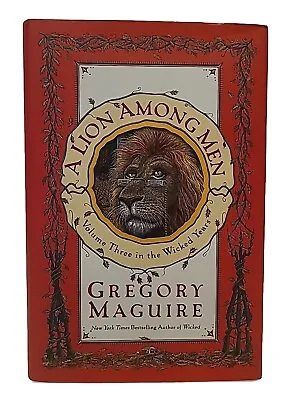 A Lion Among Men Volume Three First Edition Wicked Years Hardcover Maguire • $24.99