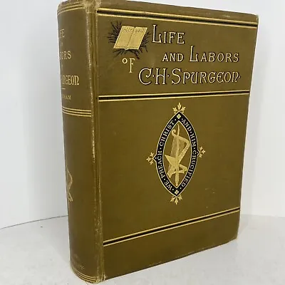 Life And Labors Of C. H. Spurgeon 1882 Book Biography Charles Spurgeon Rare • $194