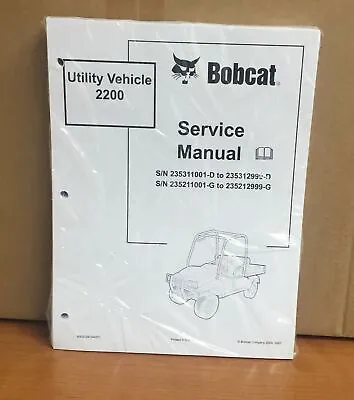 Bobcat 2200 Utility Vehicle Service Manual Shop Repair Book # 6903129 • $40.05