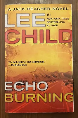 Echo Burning - Lee Child - Paperback • $4.99