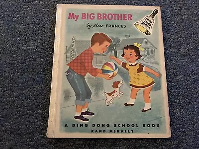 My Big Brother By Miss Frances 1954 • $8