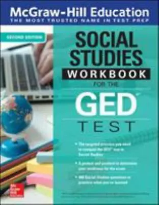 McGraw-Hill Education Social Studies Workbook For The GED Test Second Edition  • $17.08