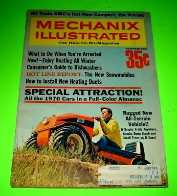 MECHANIX ILLUSTRATED Magazine November 1969 1970 CARS IN FULL-COLOR  ATVS • $7.99