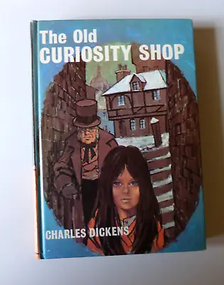 Bancroft Classics -The Old Curiosity Shop By Charles Dickens - 1971 Hardback Ed. • £6