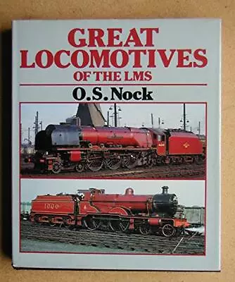 Great Locomotives Of The LMS-O. S. Nock • £6.06