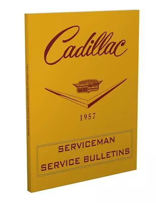 1957 Cadillac Service Bulletins Shop Manual Revisions Serviceman • $29.99